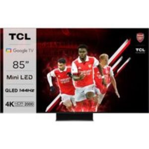 85" TCL 85C845K  Smart 4K Ultra HD HDR Mini LED QLED TV with Google Assistant & Alexa
