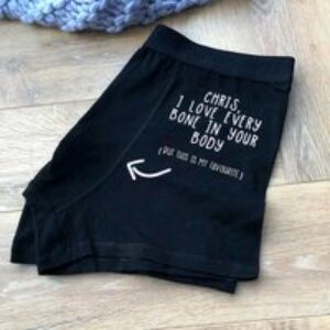 Personalised I Love Every Bone in Your Body Underwear